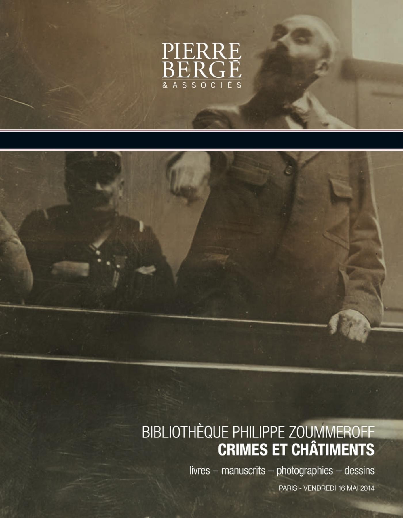 « Bibliothèque Philippe Zoummeroff - Crimes et Châtiments », vente aux enchères organisée par Pierre Bergé &amp; associés le 16 mai 2014 à Paris. En couverture du catalogue, une photo d'Henri Désiré Landru lors de son procès en 1921-1922.
