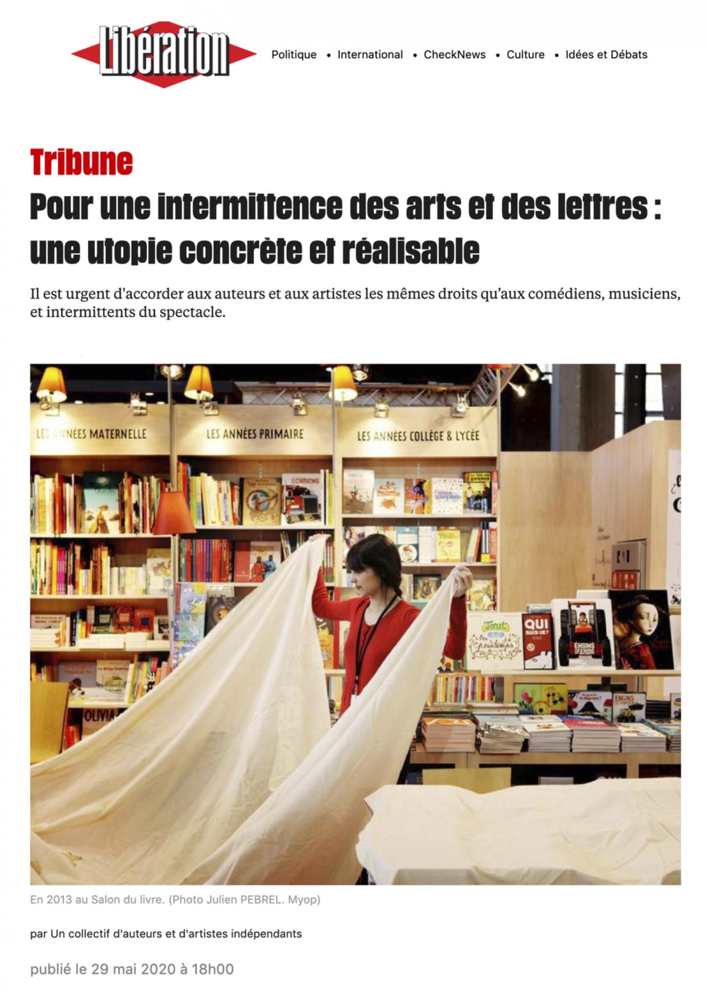 « Pour une intermittence des arts et des lettres : une utopie concrète », tribune publiée sur le site liberation.fr.