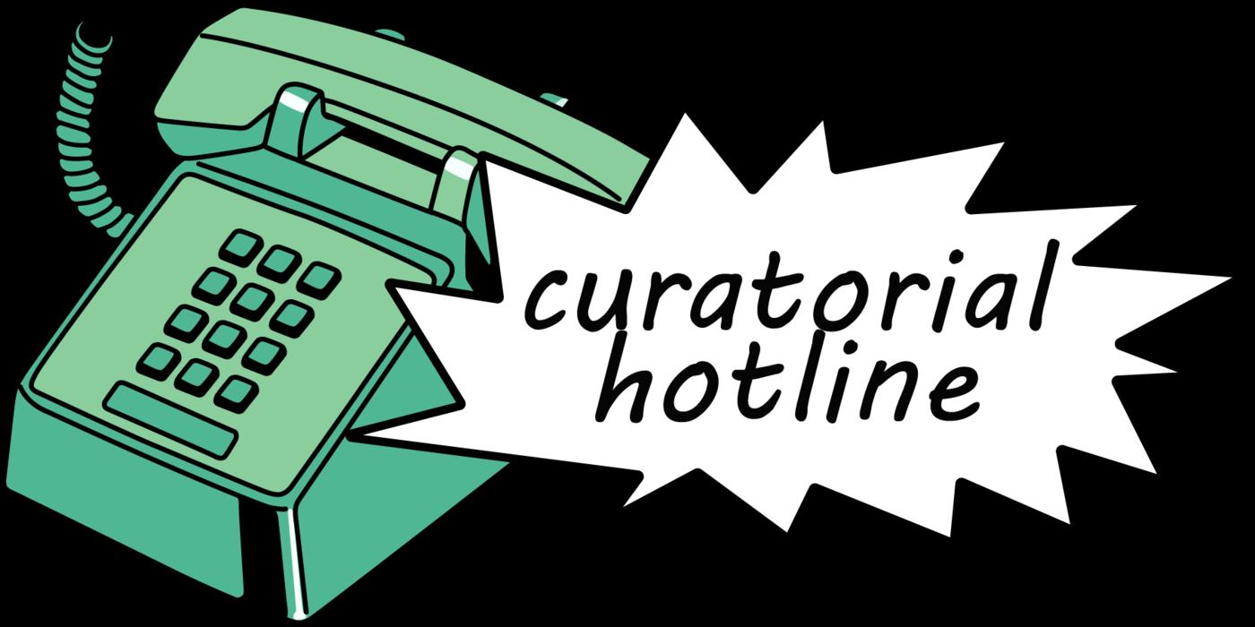 Curatorial Hotline fête sa première année d'existence 