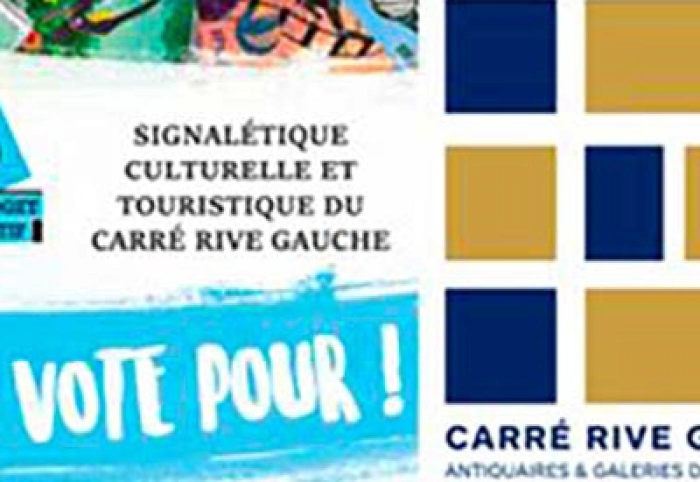 Votez pour améliorer la visite du Carré Rive Gauche !