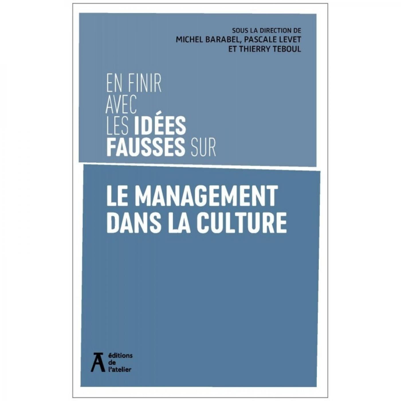 « Dans la culture, la formation au management n’est pas adaptée »