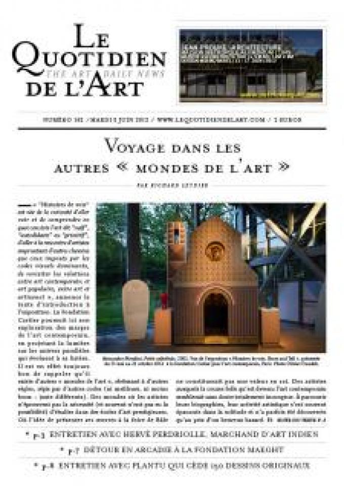 Voyage dans les autres « mondes de l'art » à la Fondation Cartier